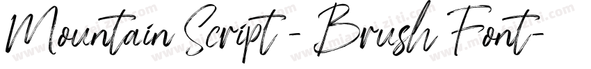 Mountain Script – Brush Font字体转换